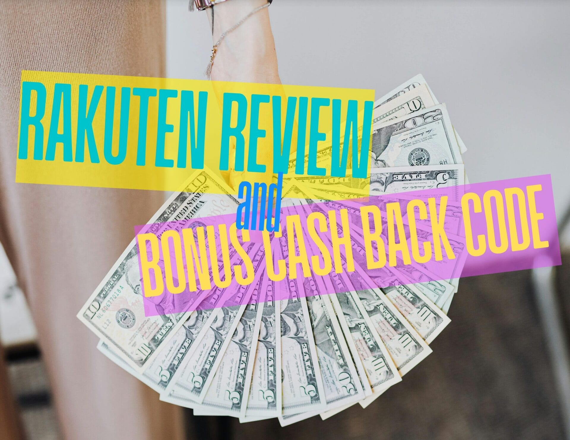 Rakuten Referral Code 2026: Review + $50 Sign-Up Bonus