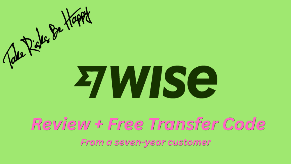 Wise Money Transfer Review (2026): My Take as a Customer for Seven Years